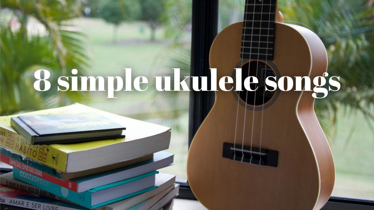 Simple ukulele songs